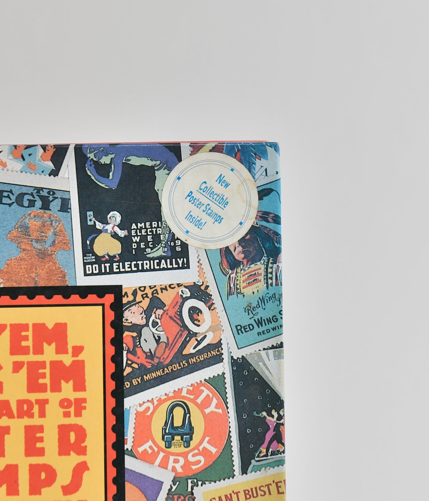 Lick'em,Stick’em the Lost Art of Poster Stamps